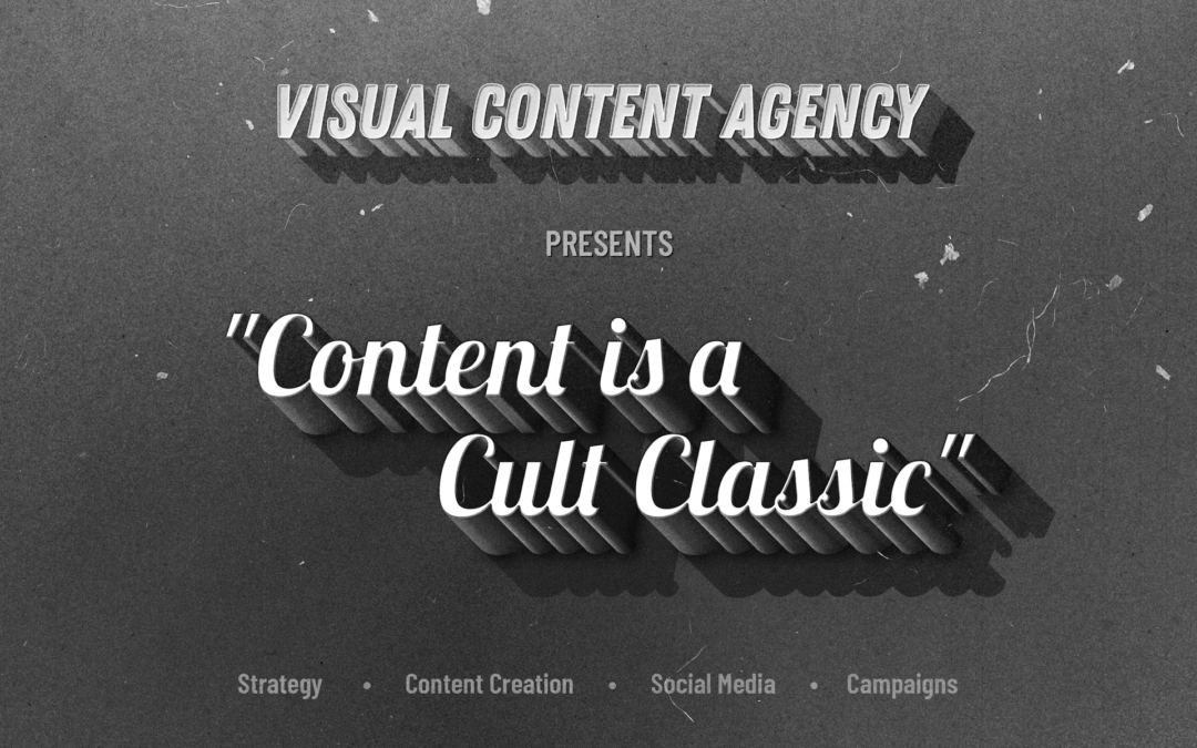 October Theme: Content is a Cult Classic